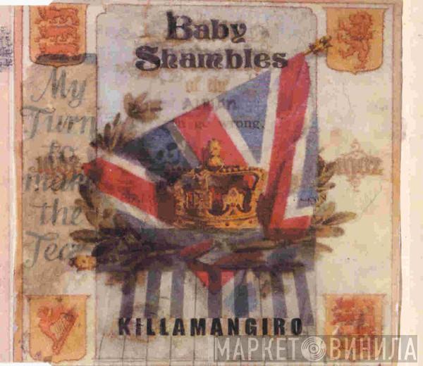 Babyshambles - Killamangiro