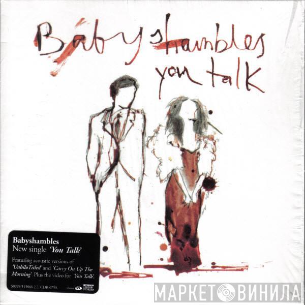 Babyshambles - You Talk