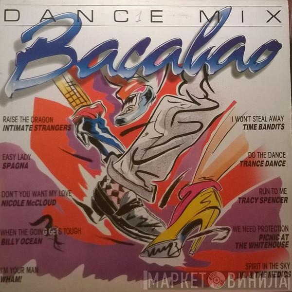  - Bacalao (Dance Mix)