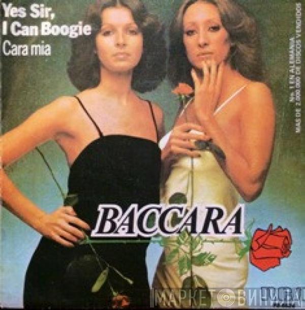  Baccara  - Yes Sir, I Can Boogie / Cara Mia