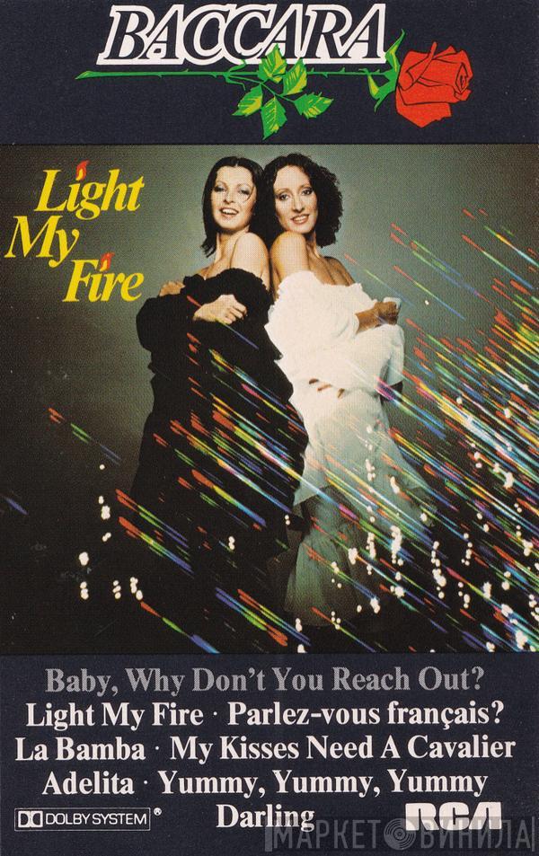  Baccara  - Light My Fire