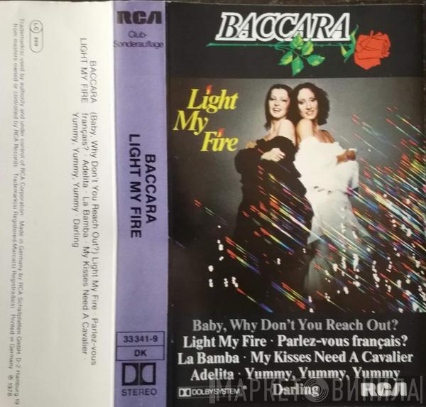  Baccara  - Light My Fire