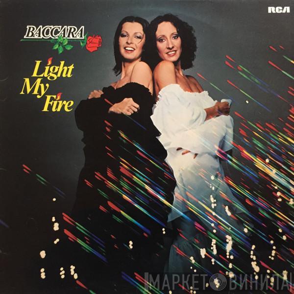  Baccara  - Light My Fire