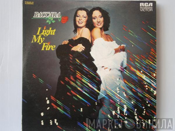  Baccara  - Light My Fire