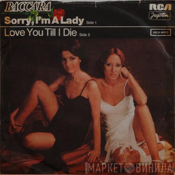  Baccara  - Sorry, I'm A Lady