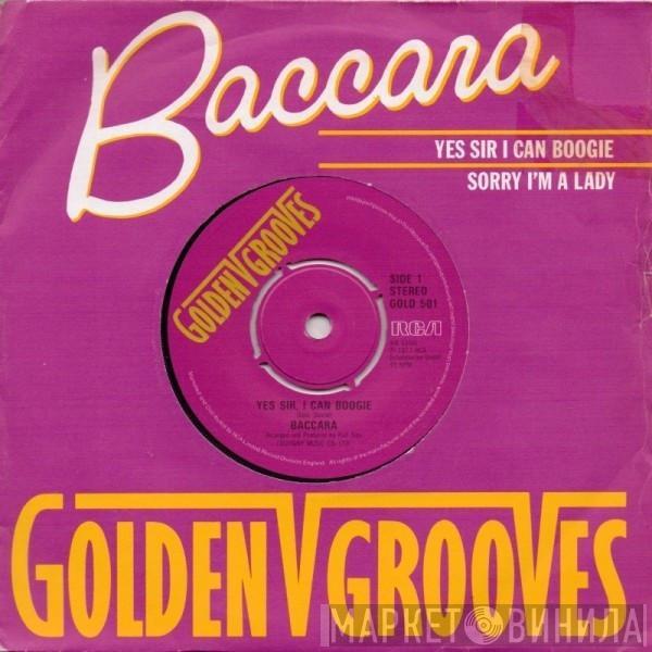 Baccara - Yes Sir I Can Boogie / Sorry I'm A Lady