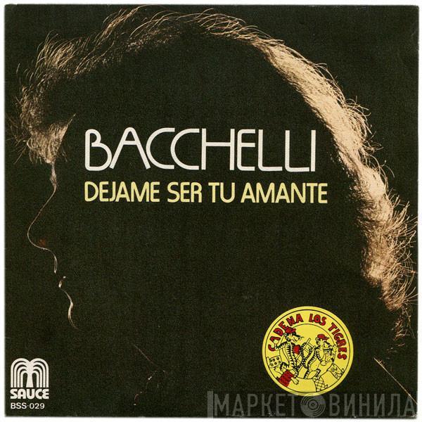 Bacchelli - Déjame Ser Tu Amante