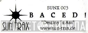 Baced! - Destiny's Ass