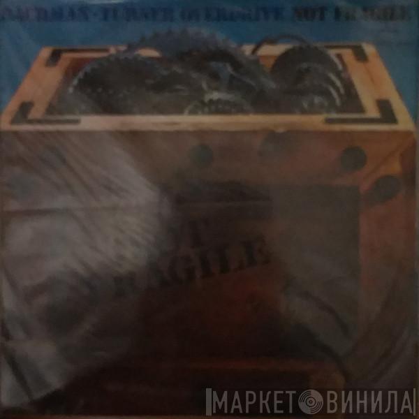  Bachman-Turner Overdrive  - Not Fragile