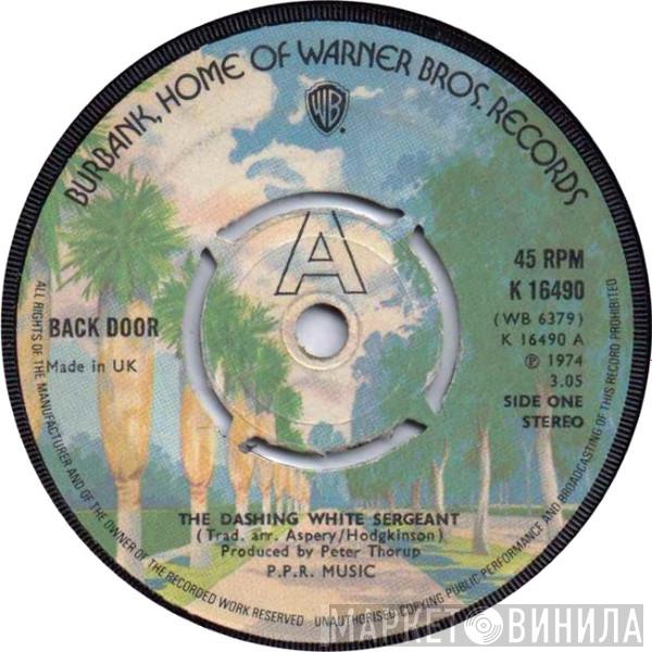 Back Door - The Dashing White Sergeant