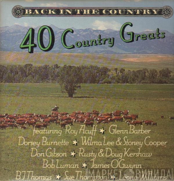  - Back In The Country (40 Country Greats)