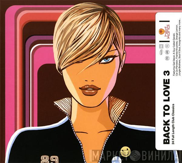  - Back To Love 3