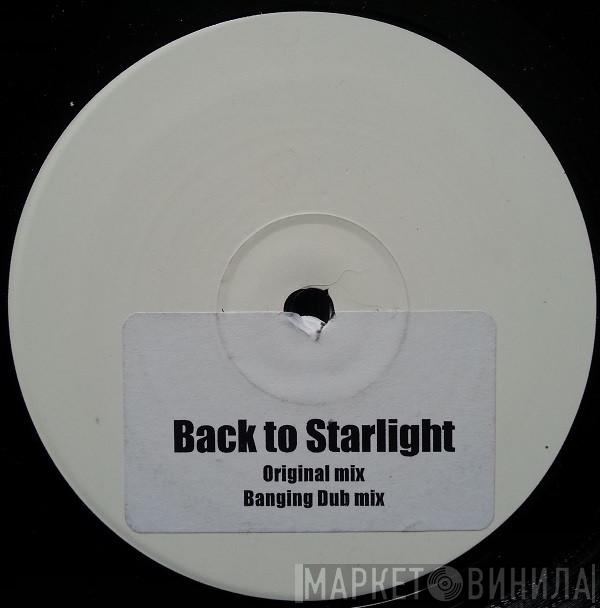  - Back To Starlight