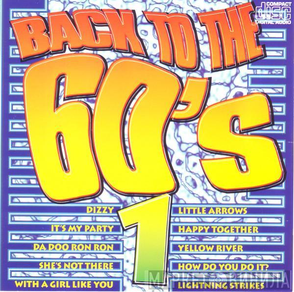  - Back To The 60's - Volume 1