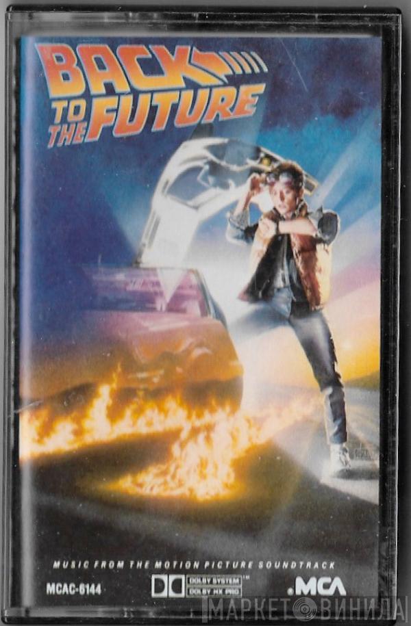  - Back To The Future (Music From The Motion Picture Soundtrack)