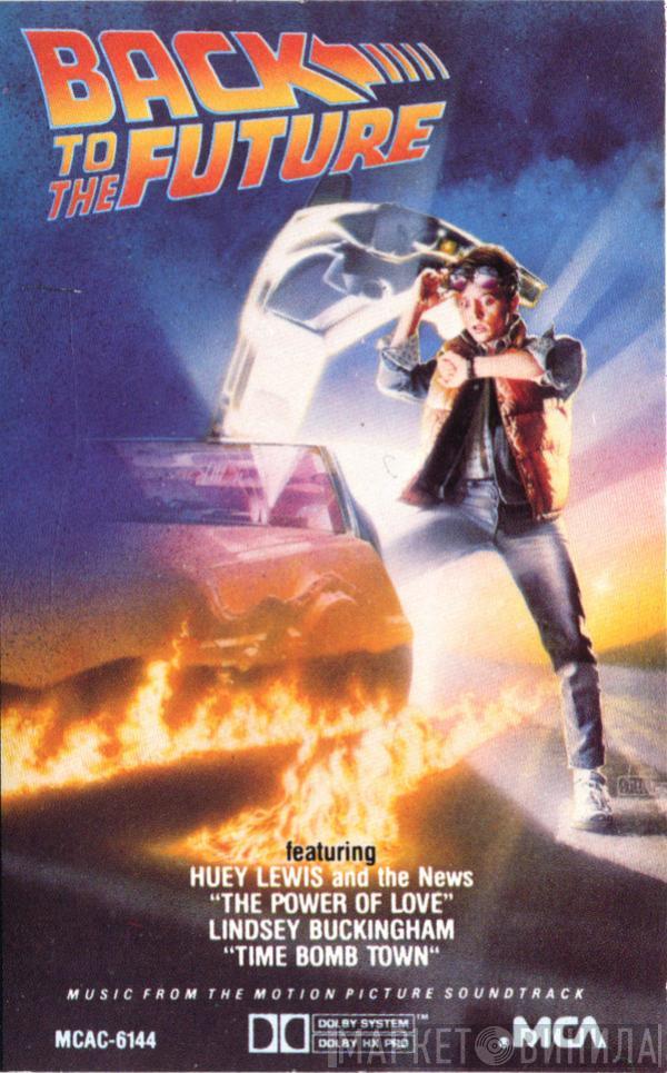  - Back To The Future (Music From The Motion Picture Soundtrack)