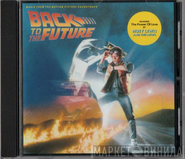  - Back To The Future (Music From The Motion Picture Soundtrack)