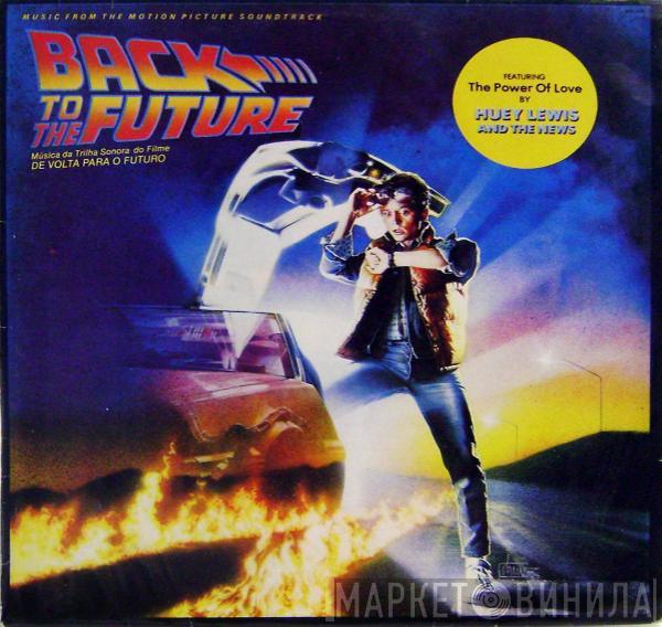 - Back To The Future - Music From The Motion Picture Soundtrack
