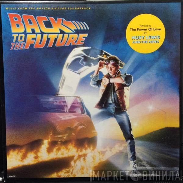  - Back To The Future - Music From The Motion Picture Soundtrack