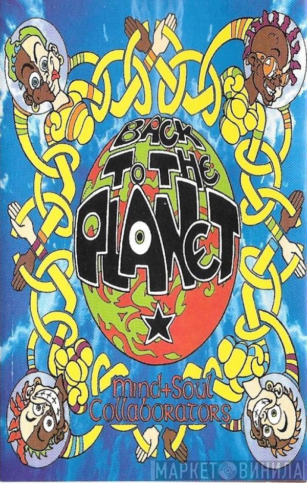  Back To The Planet  - Mind + Soul Collaborators
