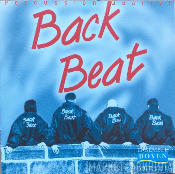 BackBeat Percussion Quartet - Back Beat