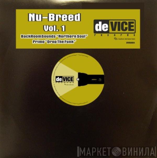 BackRoomSounds, Primo - Nu-Breed Vol. 1