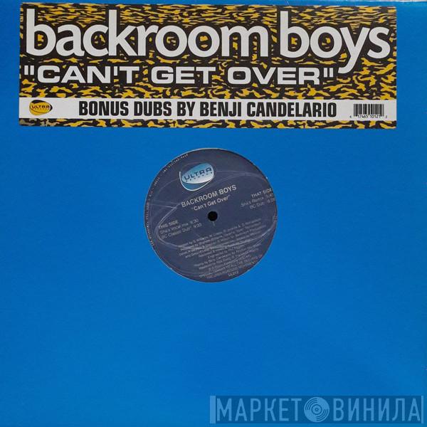 Backroom Boys - Can't Get Over