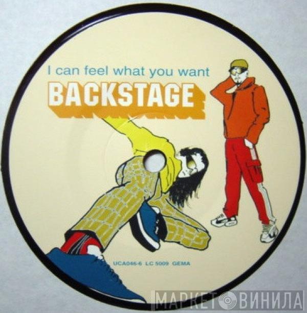 Backstage - I Can Feel What You Want