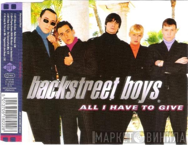  Backstreet Boys  - All I Have To Give