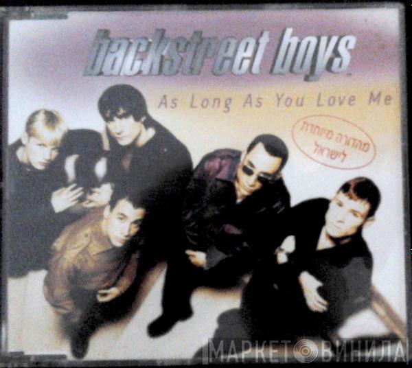 Backstreet Boys - As Long As You Love Me