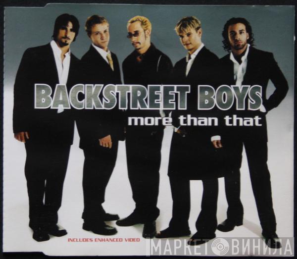  Backstreet Boys  - More Than That