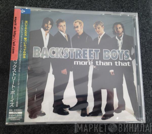  Backstreet Boys  - More Than That