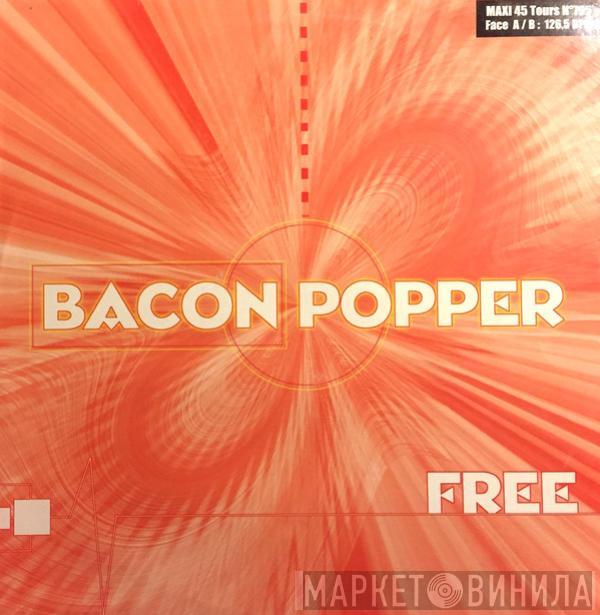  Bacon Popper  - Free