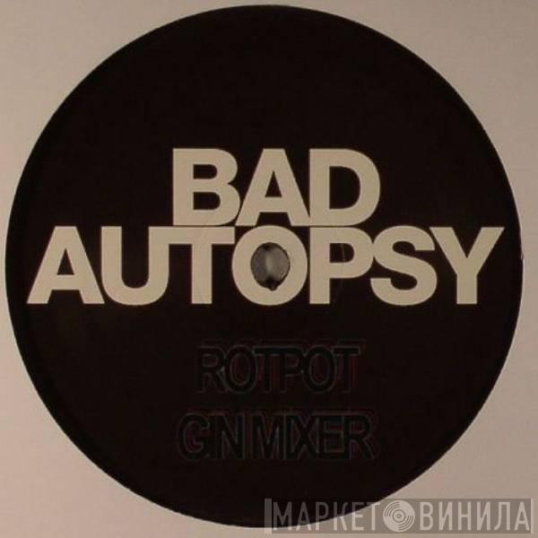 Bad Autopsy - Bad Autopsy EP