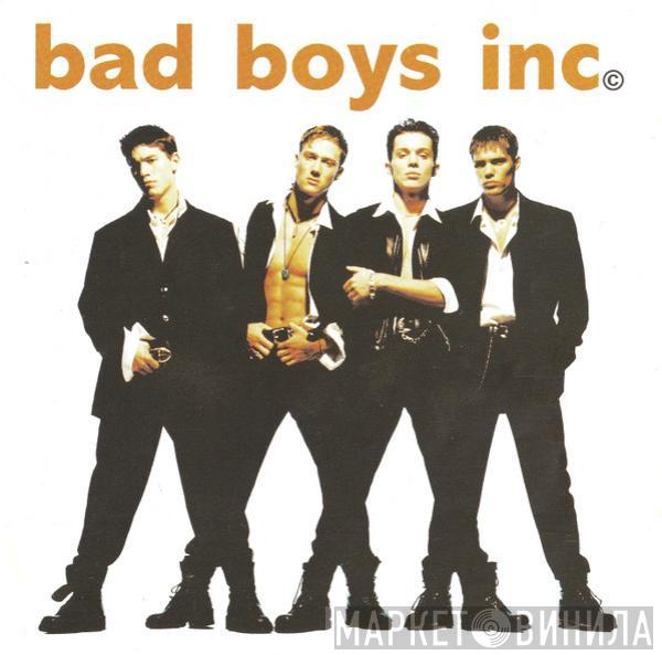 Bad Boys Inc. - Bad Boys Inc.