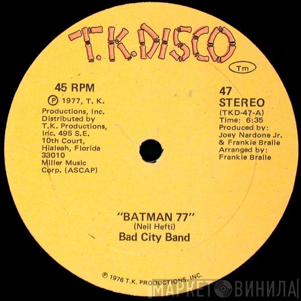 Bad City Band - Batman 77
