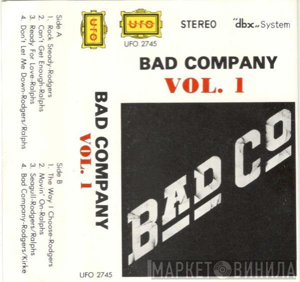  Bad Company   - Bad Company Vol. I