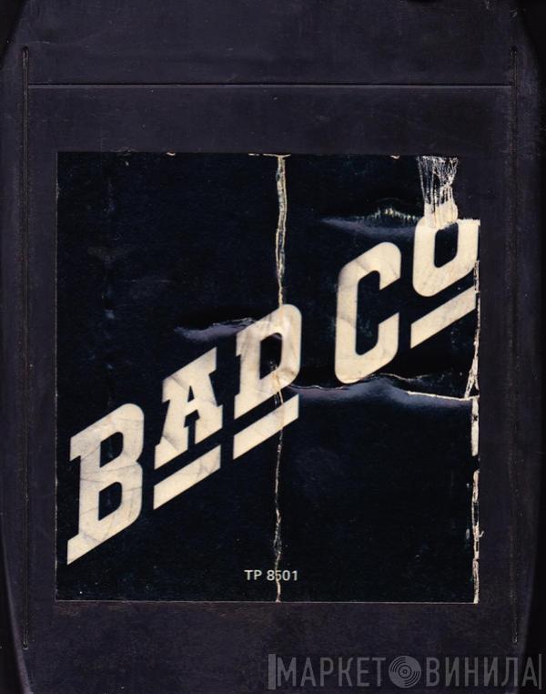  Bad Company   - Bad Company