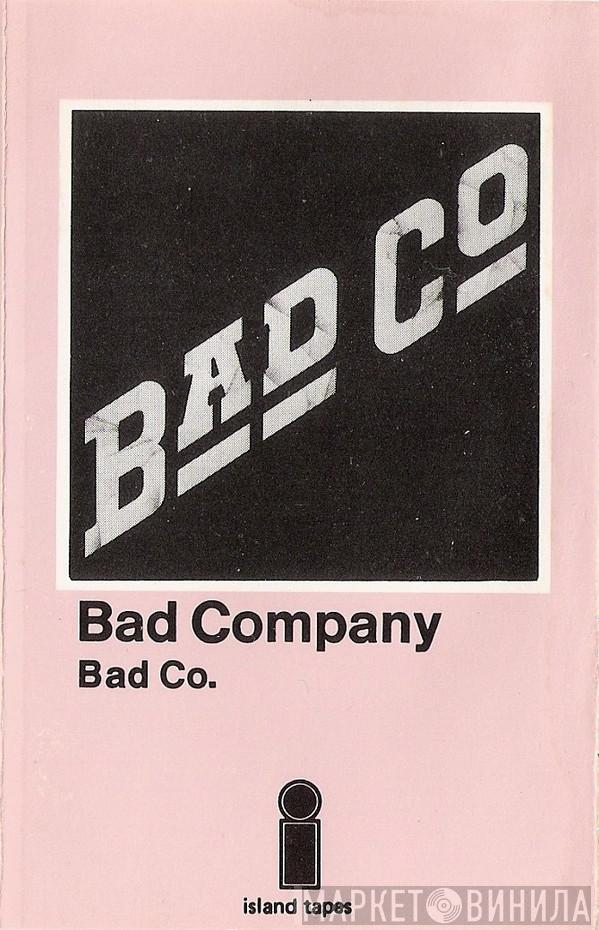 Bad Company  - Bad Company