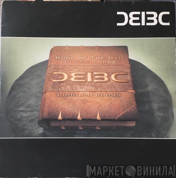 Bad Company - Book Of The Bad (Volume Three)