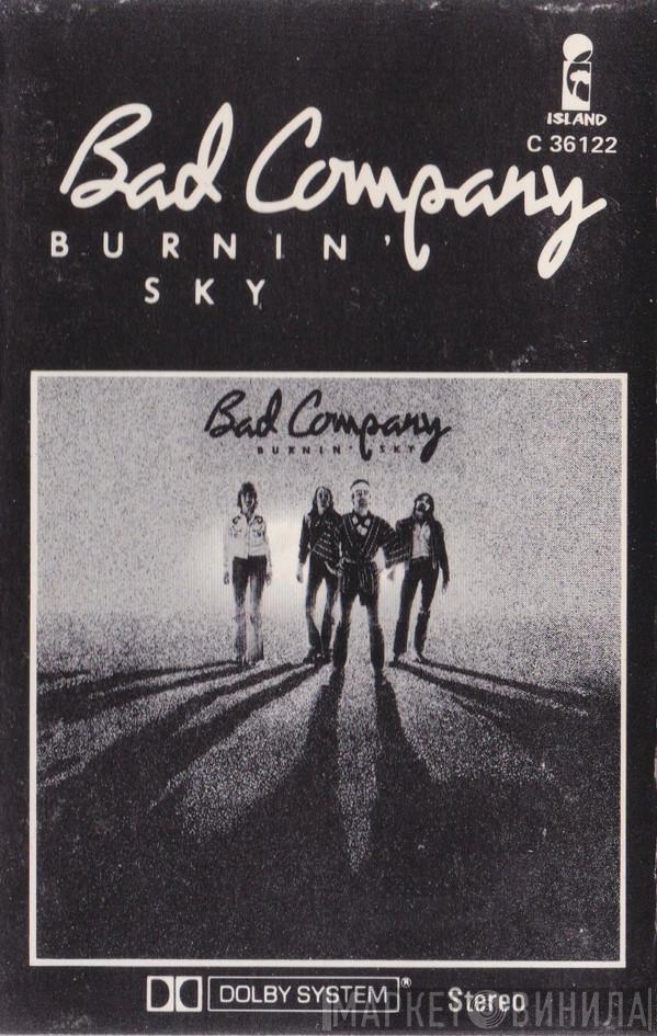  Bad Company   - Burnin' Sky