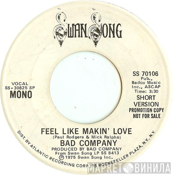  Bad Company   - Feel Like Makin' Love