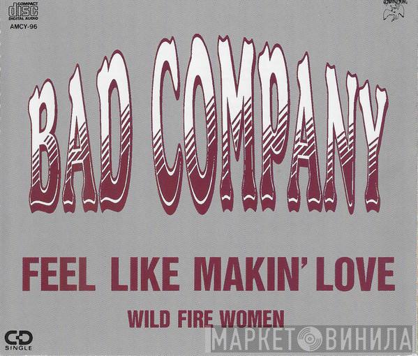  Bad Company   - Feel Like Makin' Love