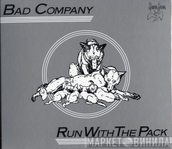  Bad Company   - Run With The Pack