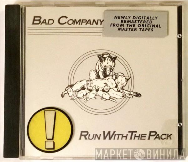  Bad Company   - Run With The Pack