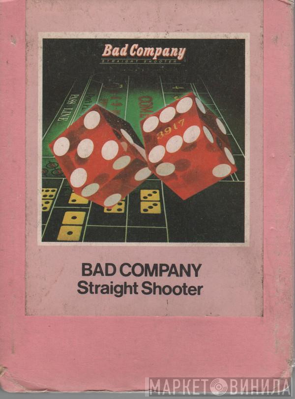  Bad Company   - Straight Shooter