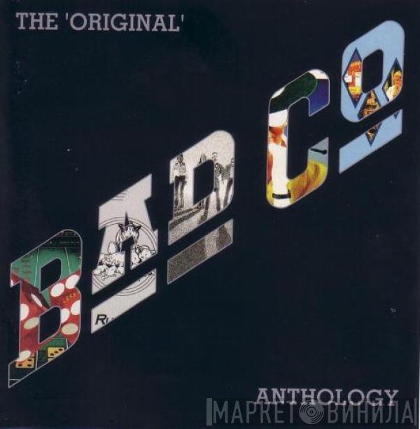 Bad Company  - The 'Original' Bad Co Anthology