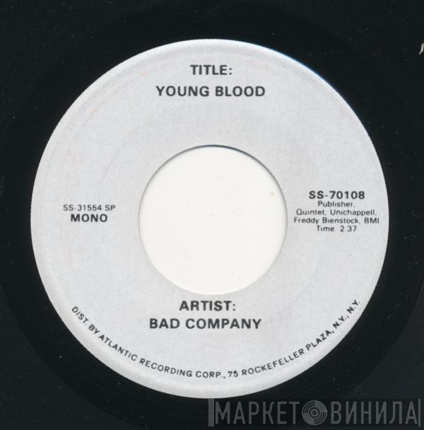 Bad Company  - Young Blood