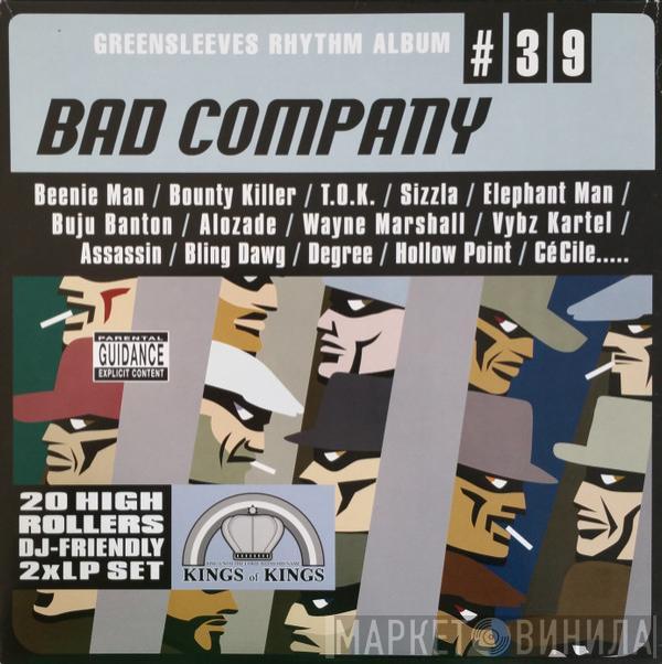  - Bad Company