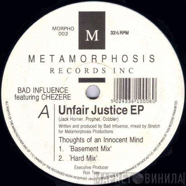 Bad Influence - Unfair Justice EP